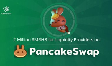 2 Million $MRHB for Liquidity Providers on Pancakeswap Pool!