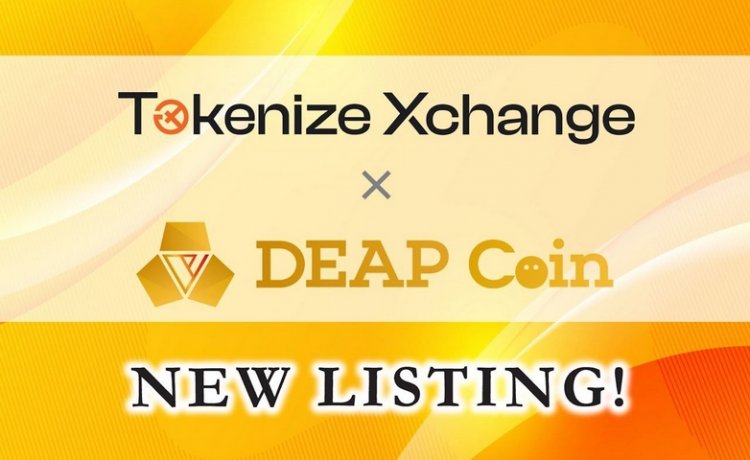 GameFi Platform PlayMining Lists DEAPcoin in First DEP-USD & DEP-SGD Pairs on Tokenize Xchange
