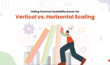 Aiding Common Scalability Issues via Vertical vs. Horizontal Scaling